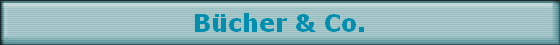 B�cher & Co.