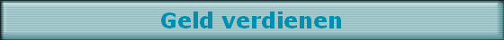 Geld verdienen